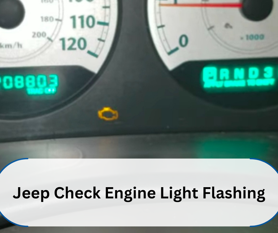 Jeep Check Engine Light Flashing