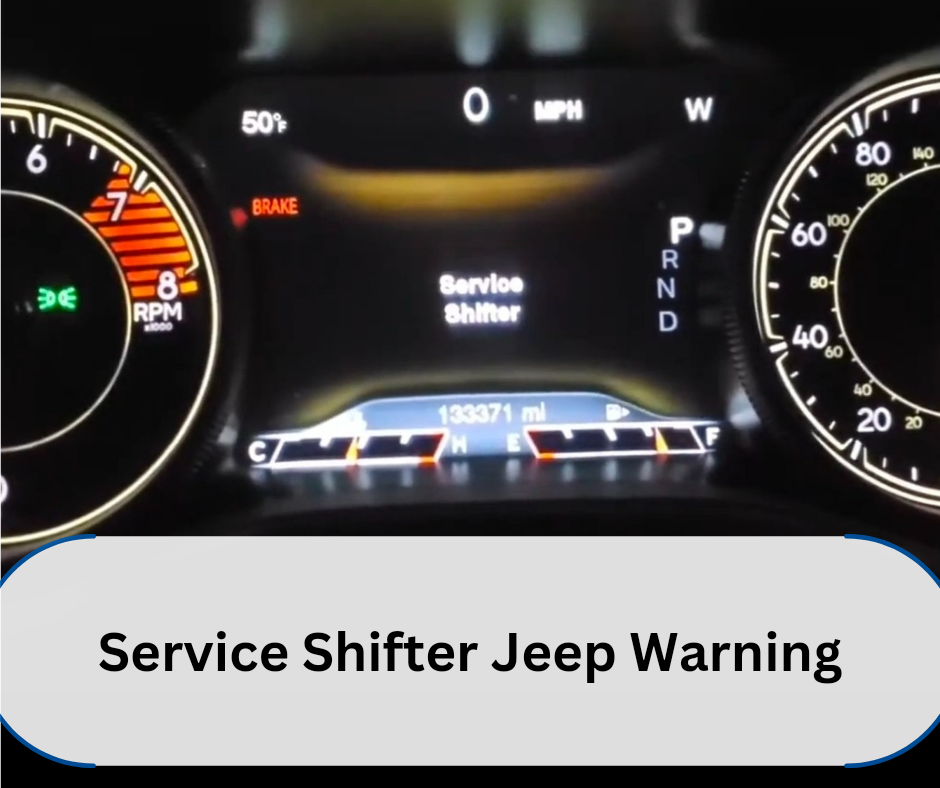 Service Shifter Jeep Warning