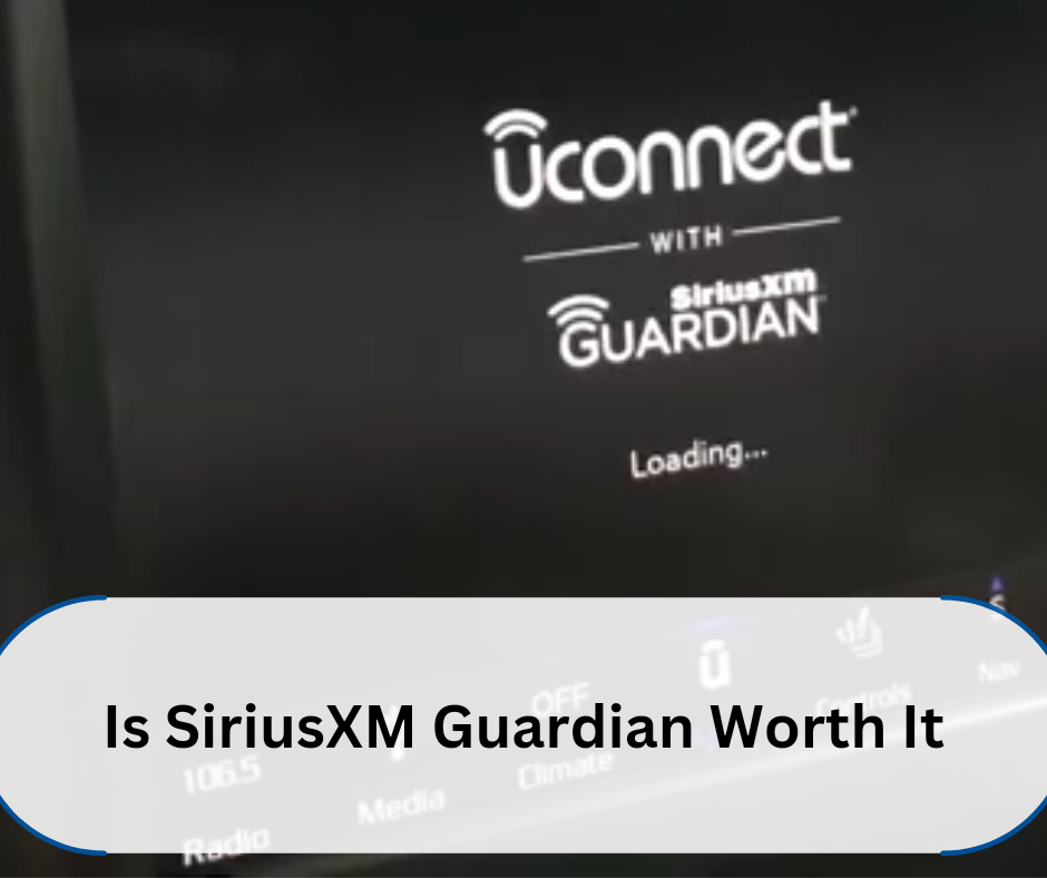 Is SiriusXM Guardian Worth It