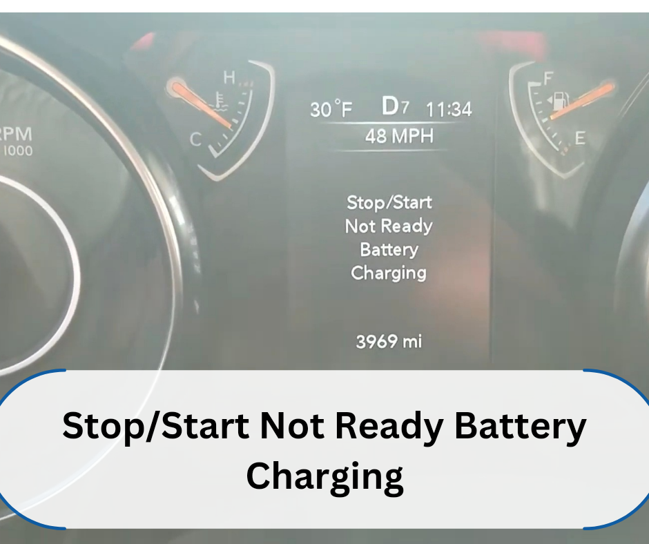 Stop/Start Not Ready Battery Charging